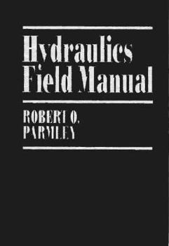 Paperback Hydraulics Field Manual Book