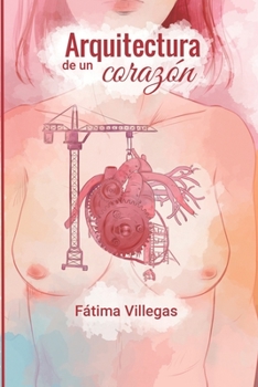 Paperback Arquitectura de un corazón: (B&N Edition) [Spanish] Book