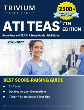 Paperback ATI TEAS 7th Edition 2026-2027 Exam Prep: 2500+ Practice Questions (15 Tests) and TEAS 7 Study Guide Book