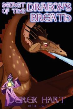 Paperback Secret of the Dragon's Breath: Book Two Book