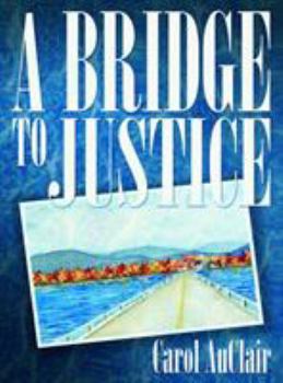 Paperback A Bridge to Justice Book