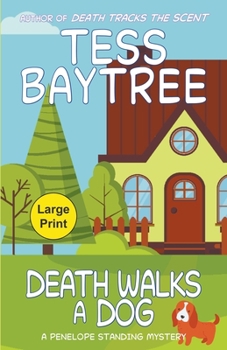 Paperback Death Walks a Dog: A Penelope Standing Mystery Book
