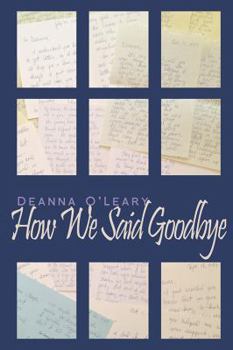 Paperback How We Said Goodbye Book