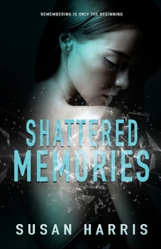 Paperback Shattered Memories Book