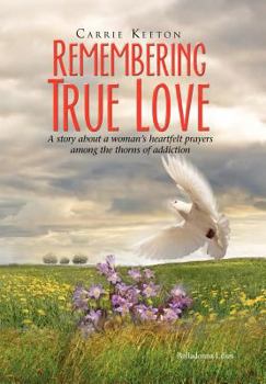 Hardcover Remembering True Love Book