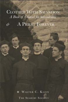 Paperback Clothed With Salvation & A Priest Forever Book