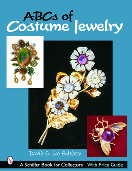Paperback ABCs of Costume Jewelry: Advice for Buying and Collecting Book