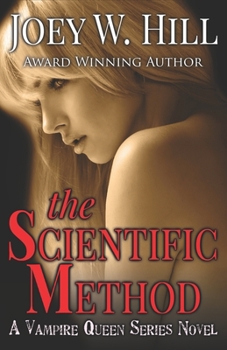 Paperback The Scientific Method: A Vampire Queen Series Novel Book