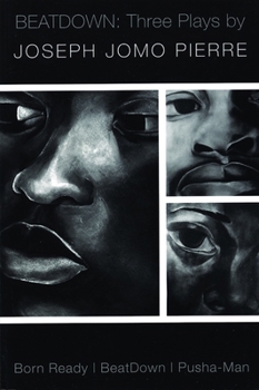 Paperback Beat Down: Three Plays Book