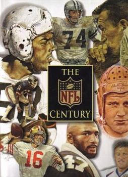 Hardcover The NFL Century: The Complete Story of the National Football League, 1920-2000 Book