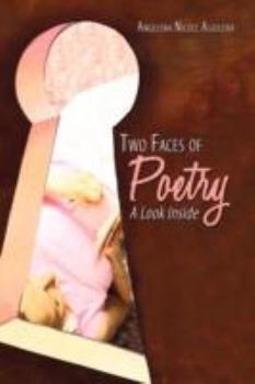 Hardcover Two Faces of Poetry: A Look Inside Book