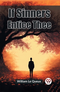 Paperback If Sinners Entice Thee Book