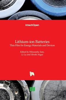 Hardcover Lithium-ion Batteries: Thin Film for Energy Materials and Devices Book