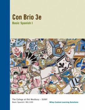Con Brio 3e Basic Spanish 1. The College At Old Westbury Suny. Ml1100 Wiley Cust