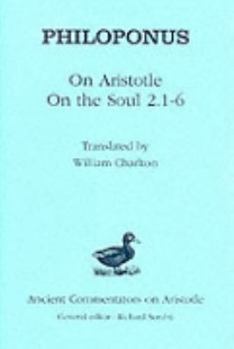 Hardcover Philoponus: On Aristotle On the Soul 2.1-6 Book