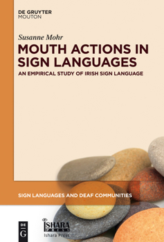 Hardcover Mouth Actions in Sign Languages Book