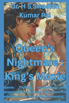 Queen's Nightmare: King's Moxie