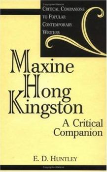 Hardcover Maxine Hong Kingston: A Critical Companion Book