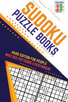 Sudoku Puzzle Books Hard Challenges for the Expert Players