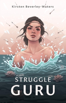 Paperback Struggle Guru: The Biographical Struggles That Are Influencing Our Biology Book