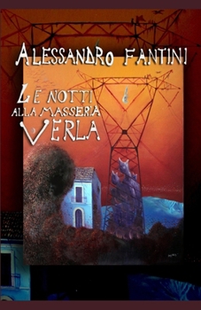 Paperback Le Notti alla Masseria Verla [Italian] Book