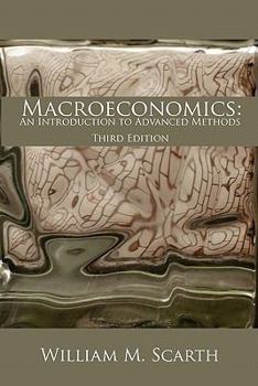 Paperback Macroeconomics: An Introduction to Advanced Methods Book