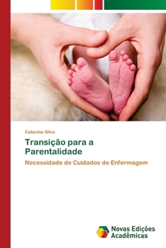 Paperback Transição para a Parentalidade [Portuguese] Book