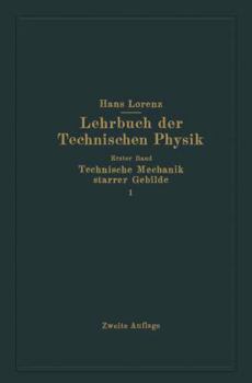 Paperback Technische Mechanik Starrer Gebilde: Erster Teil Mechanik Ebener Gebilde [German] Book