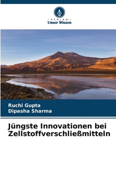 Paperback Jüngste Innovationen bei Zellstoffverschließmitteln [German] Book