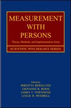 Hardcover Measurement with Persons: Theory, Methods, and Implementation Areas Book