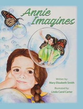 Hardcover Annie Imagines Book