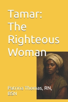Paperback Tamar: The Righteous Woman Book