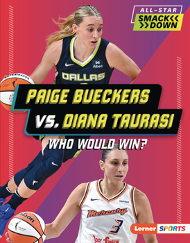 Paige Bueckers vs. Diana Taurasi : Who Would Win?