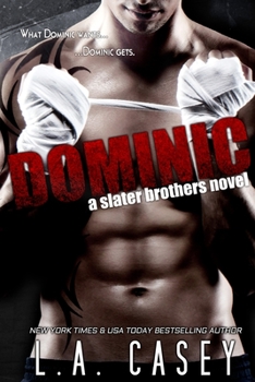 Dominic - Book #1 of the Slater Brothers