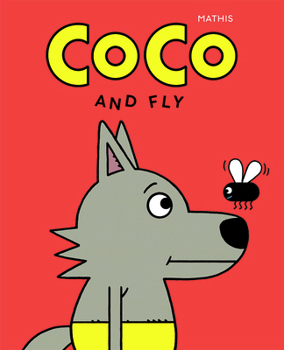 Hardcover Coco and Fly Book