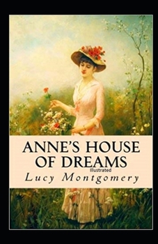 Paperback Anne's House of Dreams Illustrated Book