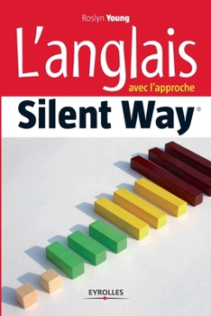 Paperback L'anglais avec l'approche Silent Way [French] Book