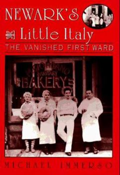 Hardcover Newark's Little Italy: The Vanished First Ward Book