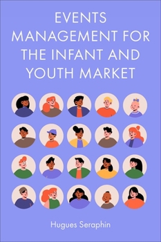 Hardcover Events Management for the Infant and Youth Market Book