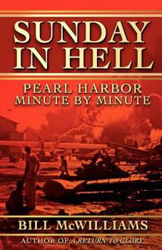 Paperback Sunday in Hell: Pearl Harbor Minute by Minute Book