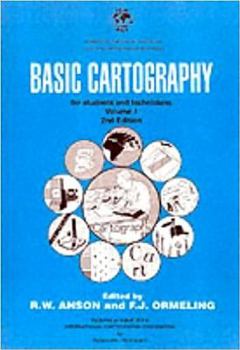 Paperback Basic Cartography Volume 1: For Students and Technicians Book