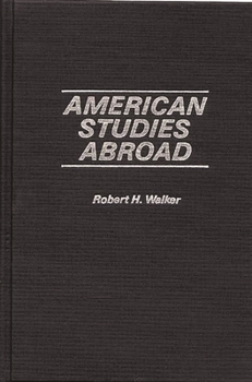 Hardcover American Studies Abroad Book