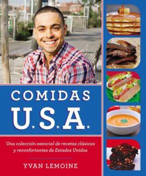 Paperback Comidas U.S.A.: Una Coleccion Esencial de Recetas Clasicas y Reconfortantes de Estados Unidos [Spanish] Book