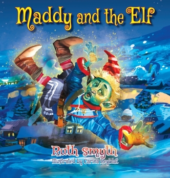 Hardcover Maddy and the Elf Book