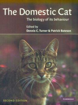 Paperback The Domestic Cat: The Biology of Its Behaviour Book