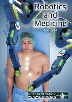 Hardcover Robotics and Medicine Book