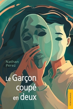Paperback Le Garçon coupé en deux [French] Book
