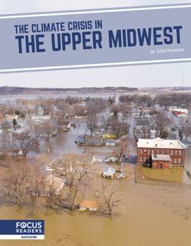 Library Binding The Climate Crisis in the Upper Midwest Book