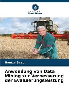 Paperback Anwendung von Data Mining zur Verbesserung der Evaluierungsleistung [German] Book