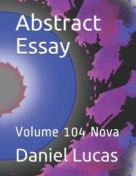 Paperback Abstract Essay: Volume 104 Nova Book